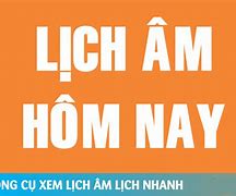 Công Việc Của Mình Hôm Nay Ngày Mấy Âm Lịch