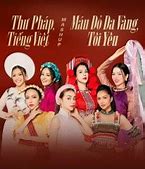 Thư Pháp Việt Nam Máu Đỏ Da Vàng Lời Bài Hát Karaoke